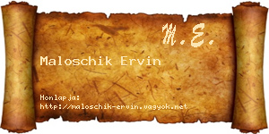 Maloschik Ervin névjegykártya